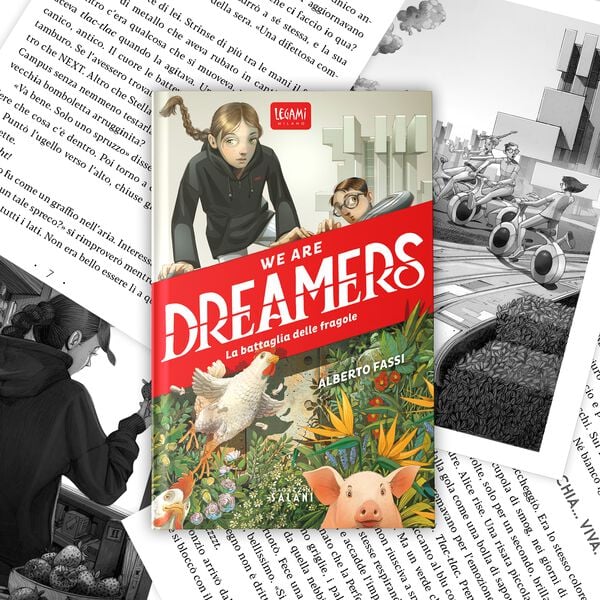 We are dreamers. La battaglia delle fragole