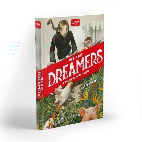 We are dreamers. La battaglia delle fragole