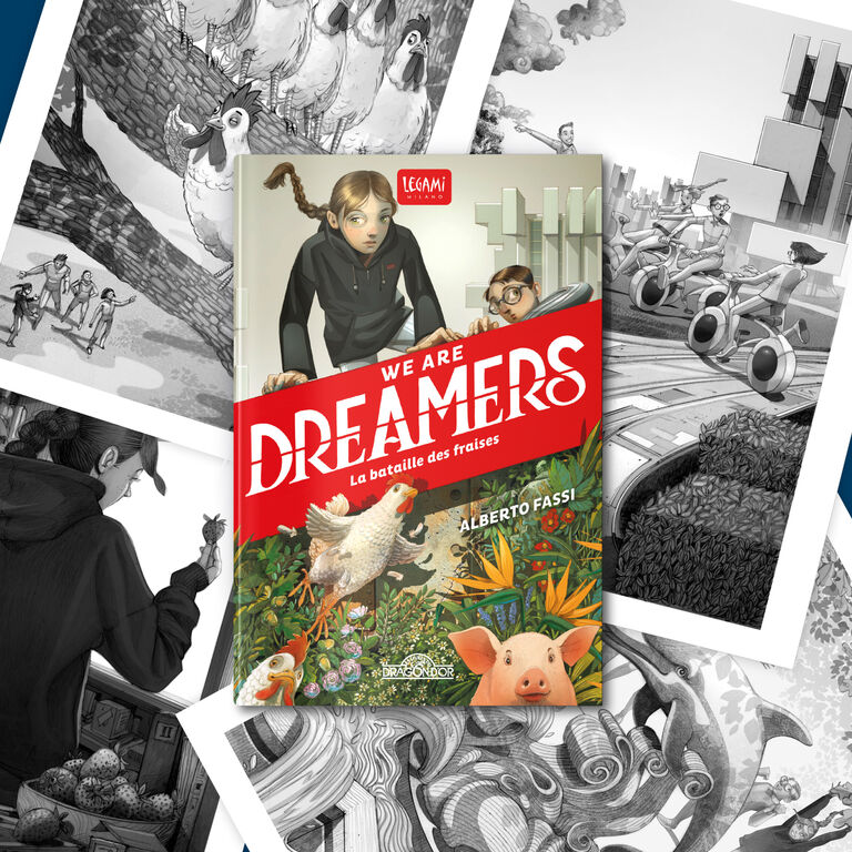 We are dreamers. La bataille des fraises [Langue Français]